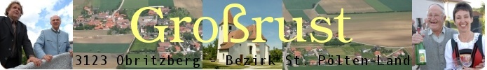 Großrust - 3123 Gemeinde Obritzberg